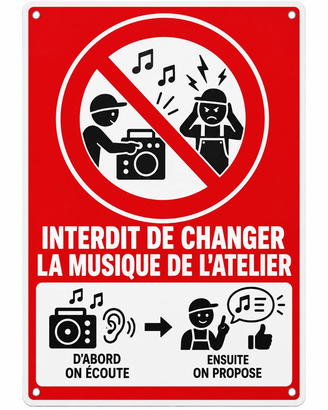 Produit personnalisé Panneau humoristique – Musique de l’atelier